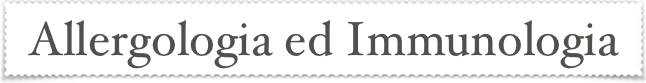 Allergologia ed Immunologia